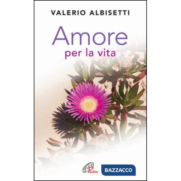 Amore per la vita