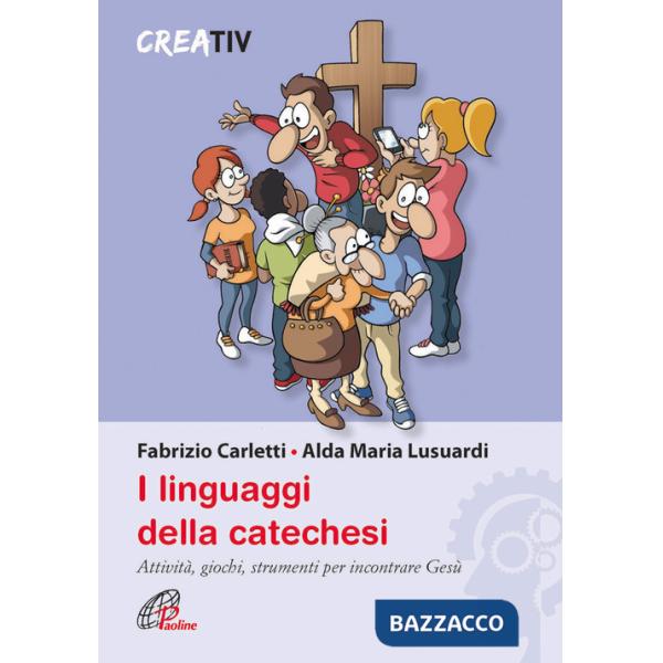 Linguaggi della catechesi (I)