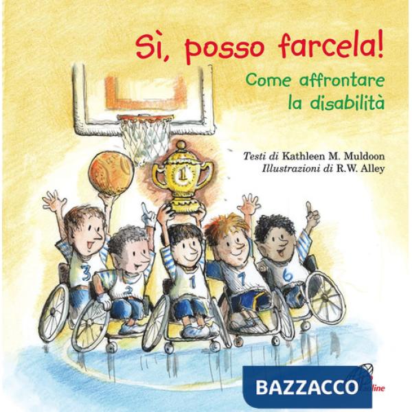 Sì, posso farcela! Come affrontare la disabilità