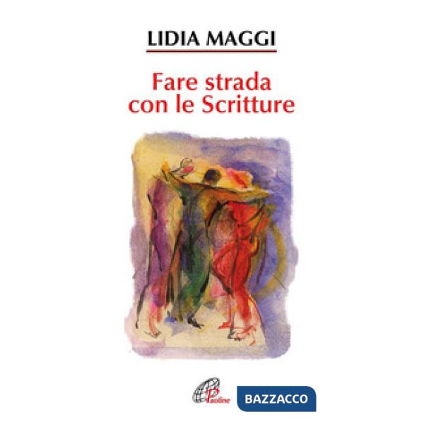 Fare strada con le scritture