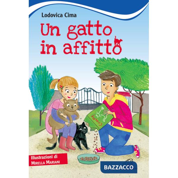 Gatto in affitto. Ediz. illustrata (Un)