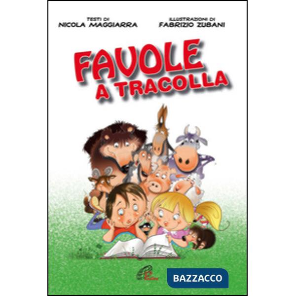 Favole a tracolla. Ediz. illustrata