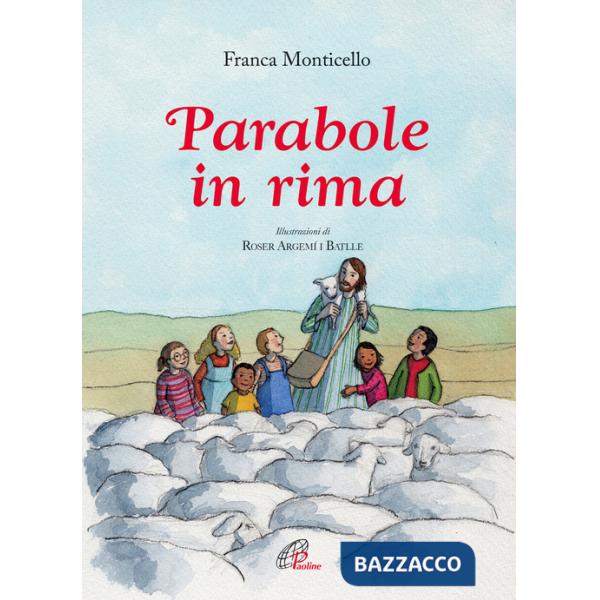 Parabole in rima. Ediz. illustrata