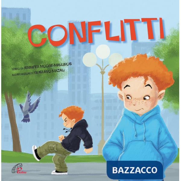 Conflitti. Ediz. illustrata