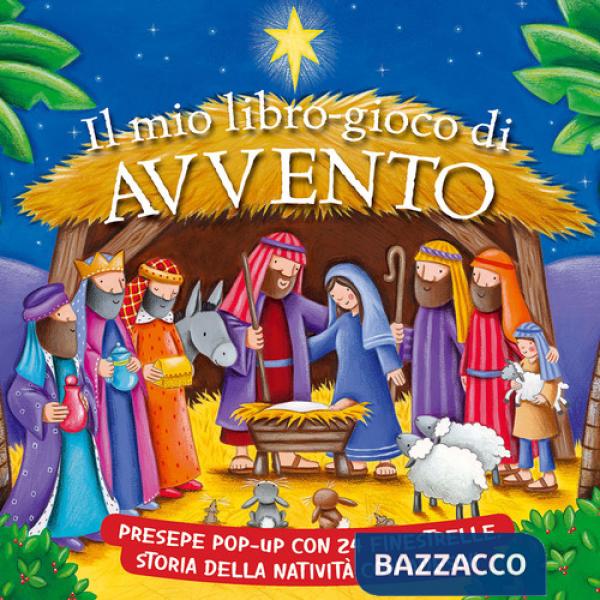 Mio libro-gioco di Avvento. Ediz. illustrata (Il)