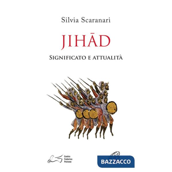 Jihad. Significato e attualità