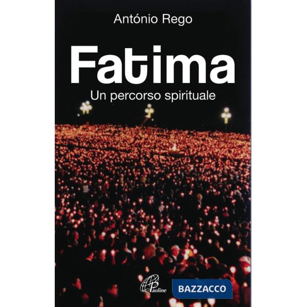 Fatima. Un percorso spirituale