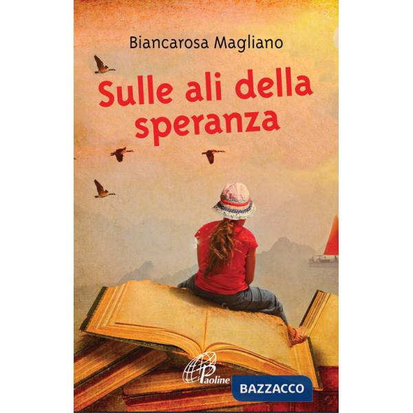 Sulle ali della speranza