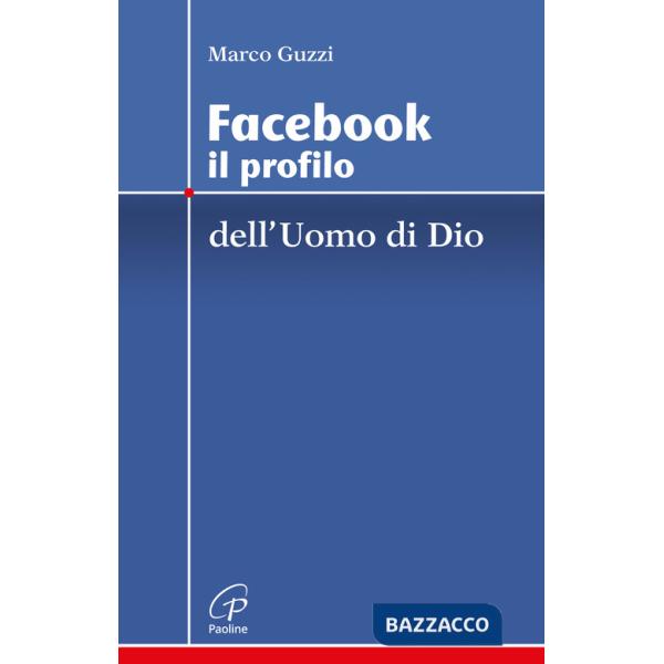 Facebook. Il profilo dell'uomo di Dio