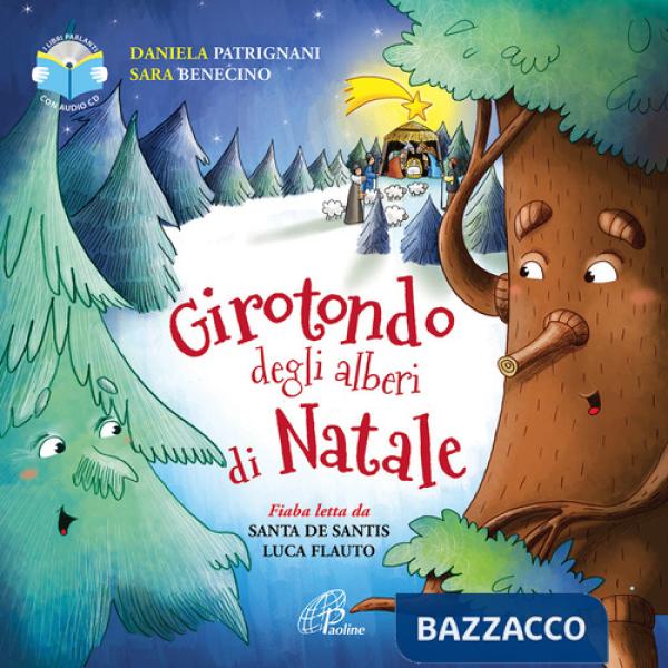 Girotondo degli alberi di Natale letto da Luca Flauto, Santa De Santis. Ediz. a colori. Con CD-Audio