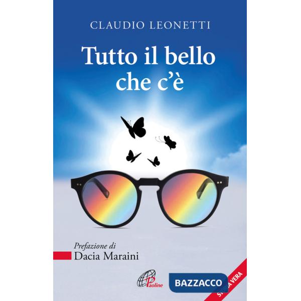 Tutto il bello che c'è