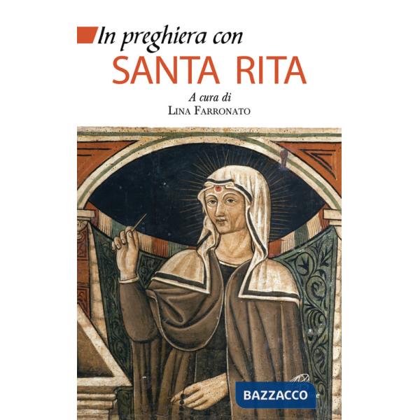 In preghiera con santa Rita