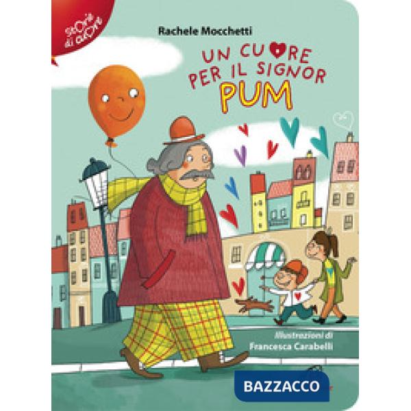 Cuore per il signor Pum (Un)