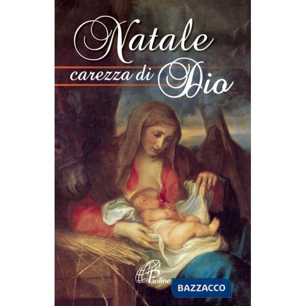 Natale carezza di Dio