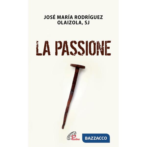 Passione (La)