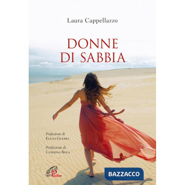 Donne di sabbia. Ediz. integrale