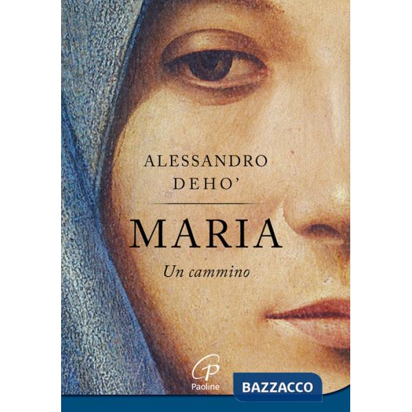 Maria. Un cammino