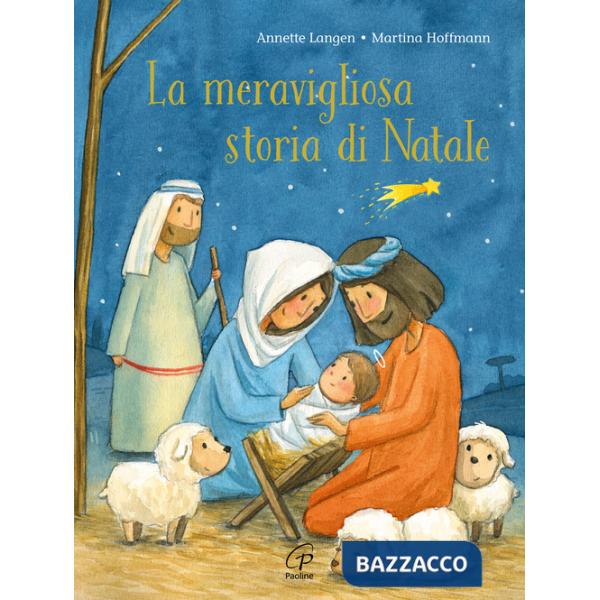 Meravigliosa storia di Natale. Ediz. a colori (La)