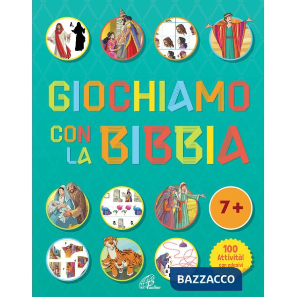 GIOCHIAMO CON LA BIBBIA - 7