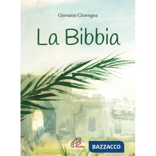 Bibbia. Ediz. illustrata (La)