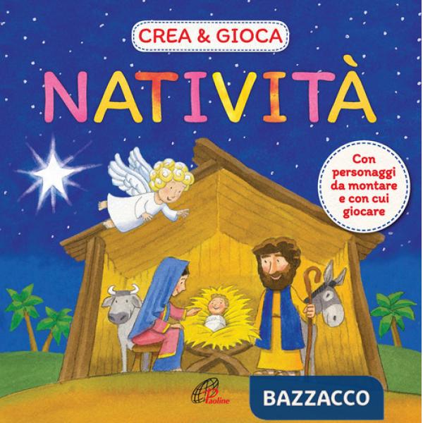Natività. Crea & gioca. Ediz. a colori