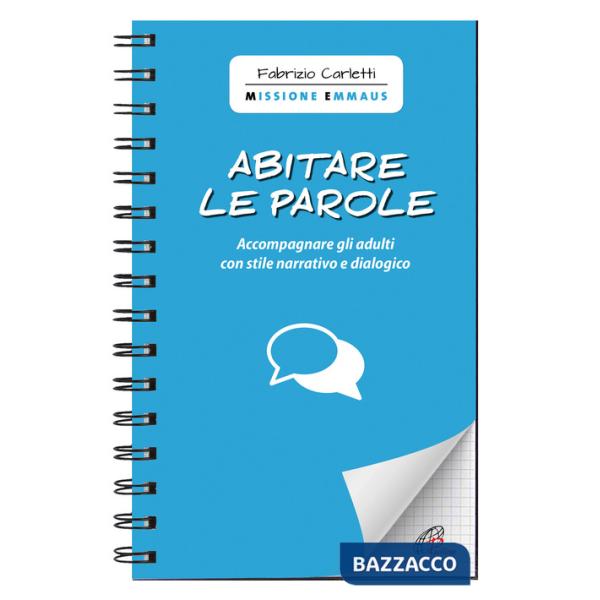 Abitare le parole. Accompagnare gli adulti con stile narrativo e dialogico