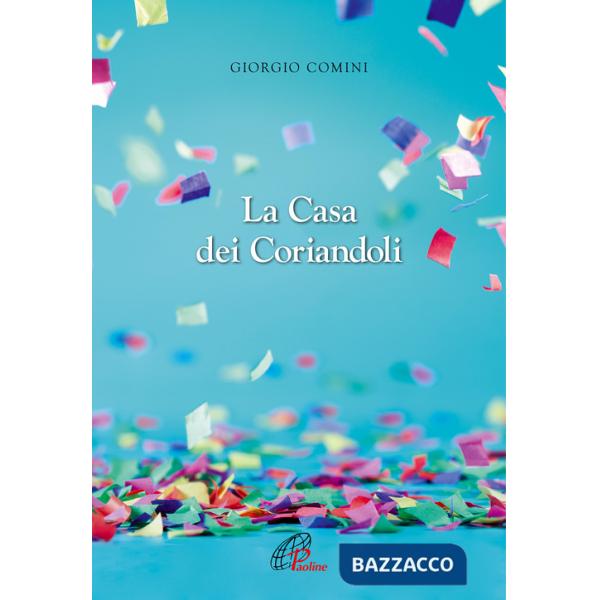 Casa dei coriandoli (La)