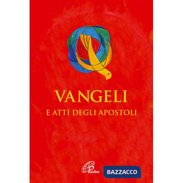 Vangeli e Atti degli Apostoli. Versione ufficiale della CEI