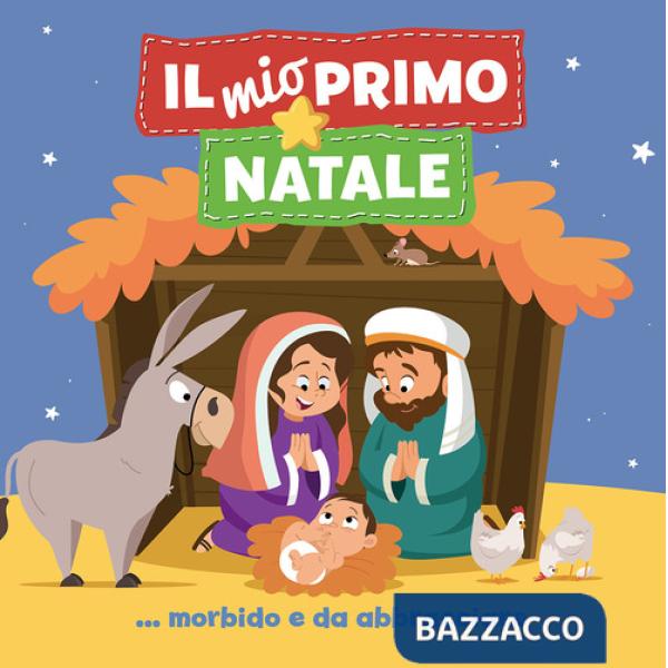 Mio primo Natale. Ediz. a colori (il)