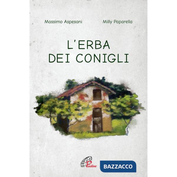 Erba dei conigli (L')