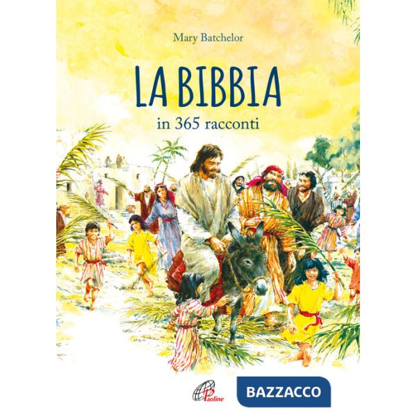 Bibbia in 365 racconti. Nuova ediz. (La)