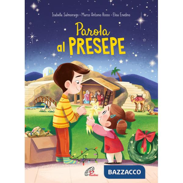 Parola al presepe. 25 racconti per vivere il Natale. Ediz. a colori