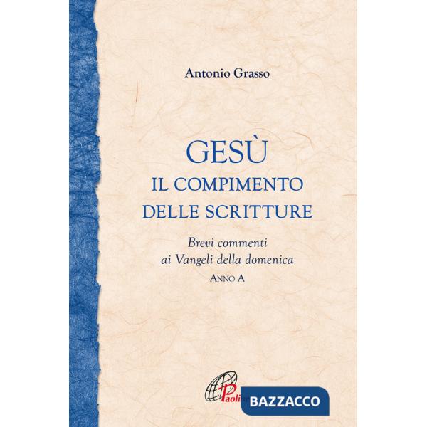 Gesù. il compimento delle scritture