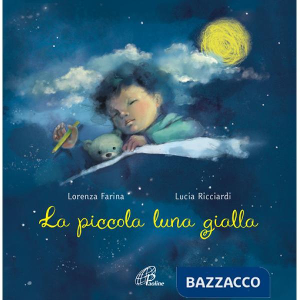 Piccola luna gialla. Ediz. a colori (La)
