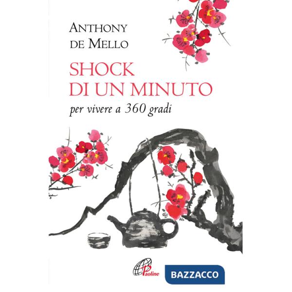 Shock di un minuto. Per vivere a 360 gradi. Nuova ediz.