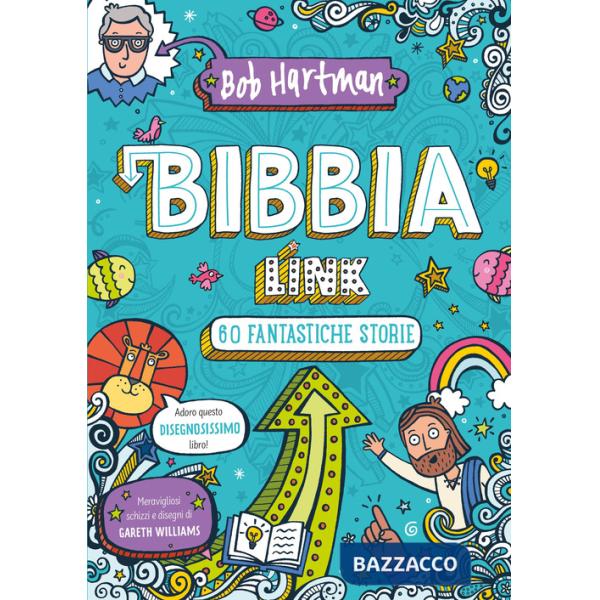 Bibbia link. 60 fantastiche storie