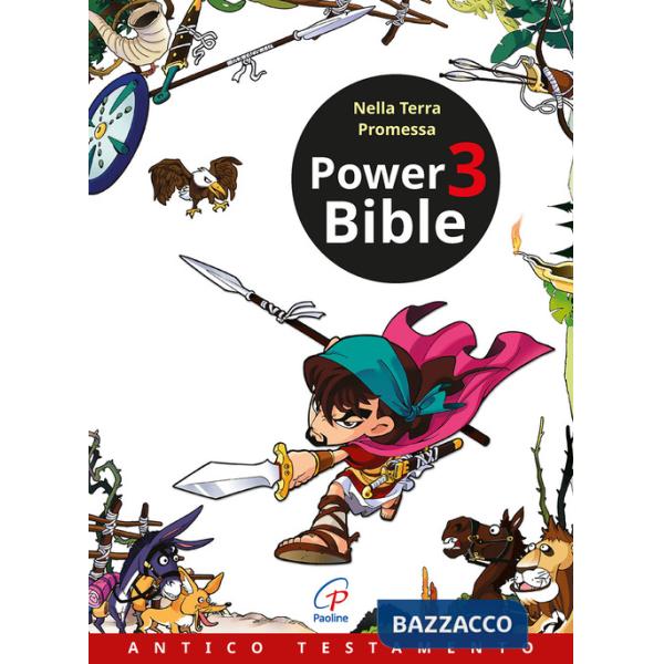 Power Bible. Antico testamento. Vol. 3: Nella terra promessa