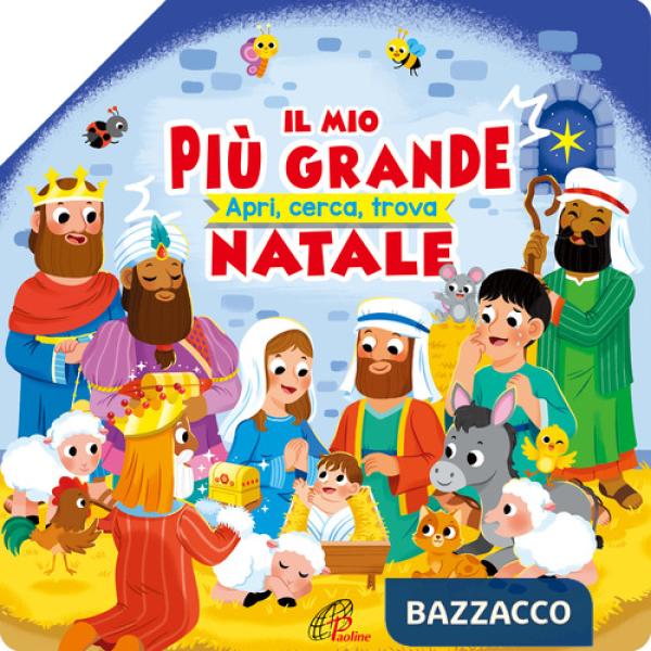 Mio più grande Natale. Apri, cerca, trova. Ediz. illustrata (Il)