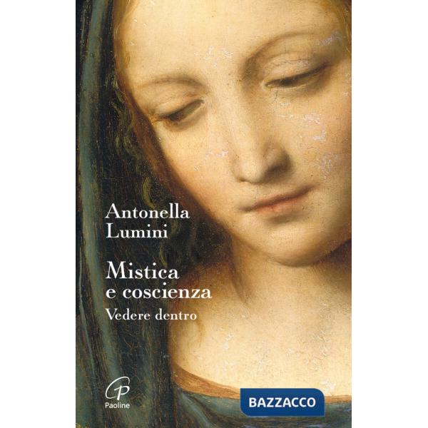 Mistica e coscienza. Vedere dentro