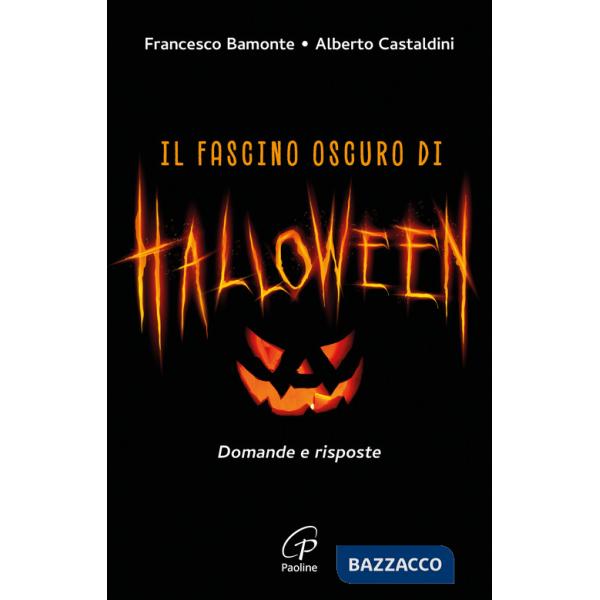 Fascino oscuro di Halloween. Domande e risposte (Il)