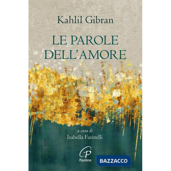 Parole dell'amore. Nuova ediz. (Le)