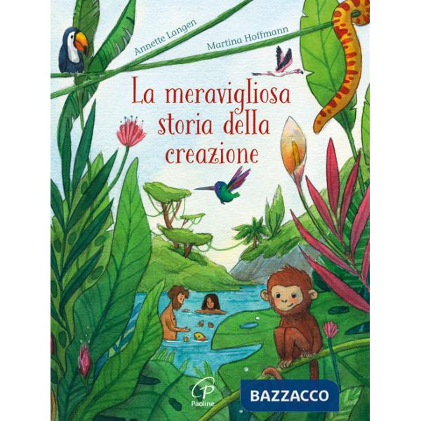 Meravigliosa storia della creazione (La)