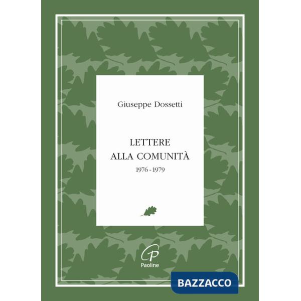 Lettere alla comunità. 1976-1979