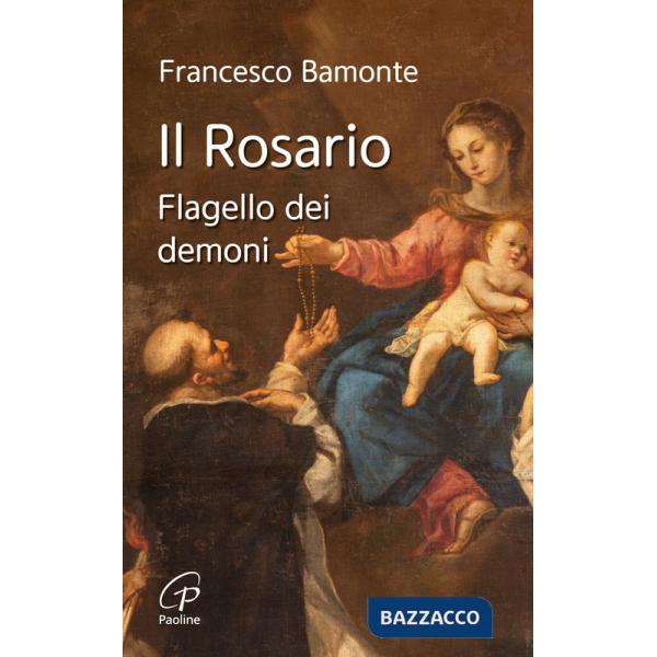 Rosario. Flagello dei demoni (Il)