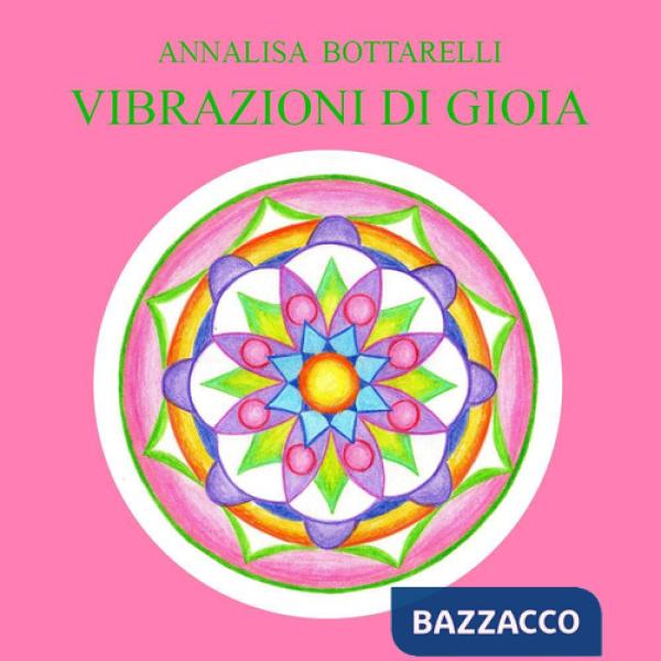 Vibrazioni di gioia