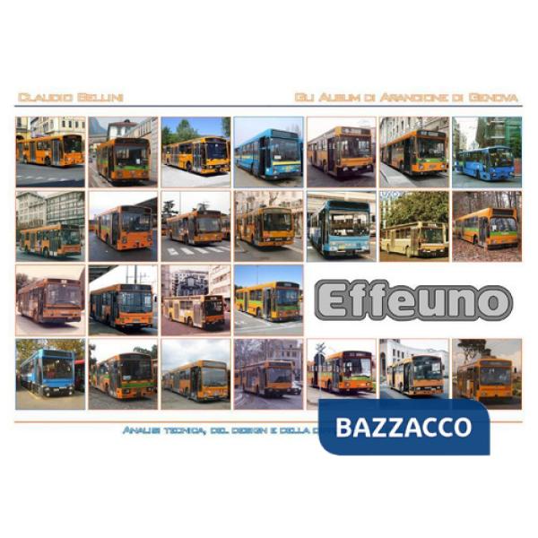Effeuno. Analisi tecnica, del design e della diffusione in Italia. Versione standard
