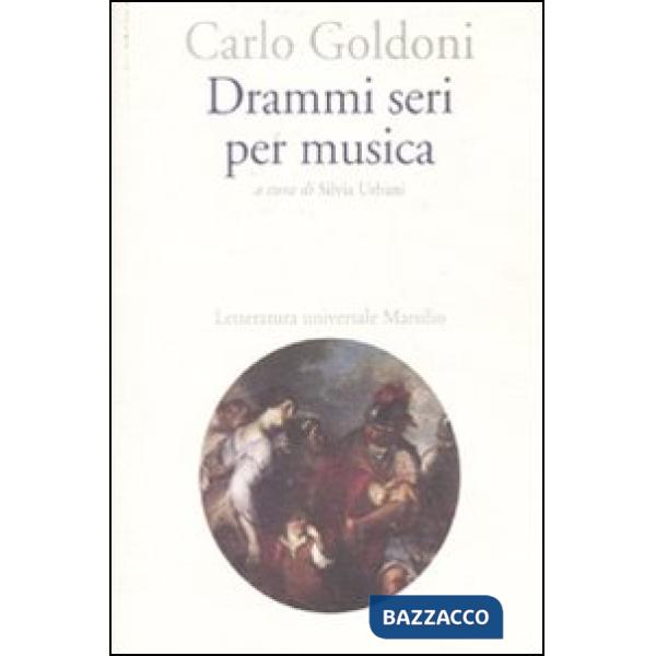 Drammi seri per musica