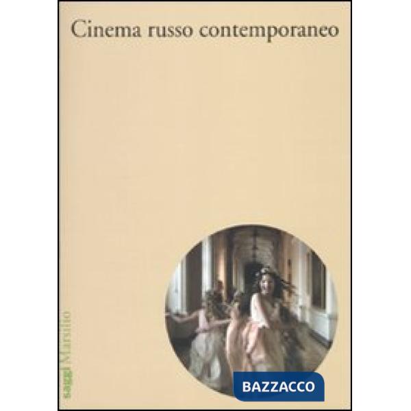 Cinema russo oggi (Il)