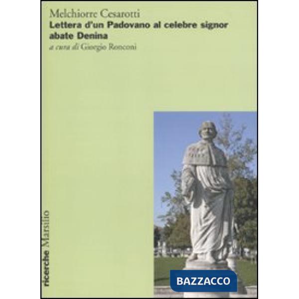 Lettere d'un padovano al celebre signor abate Denina