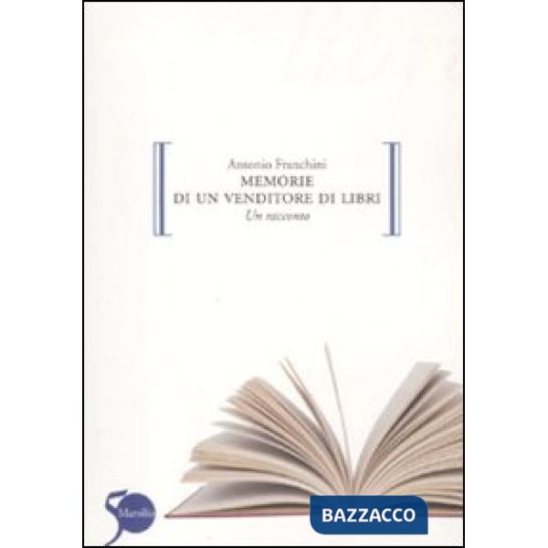 Memorie di un venditore di libri